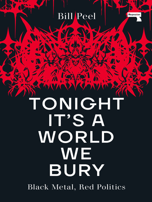 Title details for Tonight It's a World We Bury by Bill Peel - Available